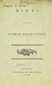 Cover of: Hints respecting human dissections.