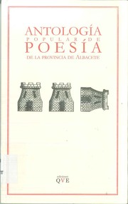 Cover of: Antología popular de poesía de la provincia de Albacete