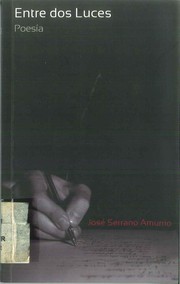 Cover of: Entre dos luces: Poesía