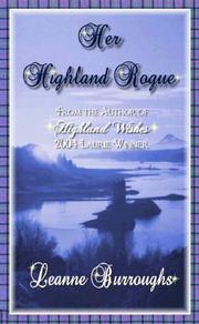 Cover of: Her Highland Rogue by Leanne Burroughs, Leanne Burroughs