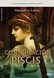 Cover of: La conspiración Piscis by Magdalena Lasala