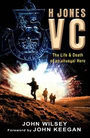 Cover of: H.JONES VC: THE LIFE AND DEATH OF AN UNUSUAL HERO