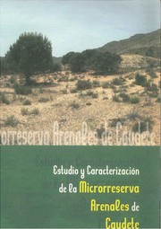 Cover of: Estudio y caracterización de la Microrreserva Arenales de Caudete (Albacete)