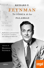 Cover of: Richard P. Feyman. La física de las palabras by 