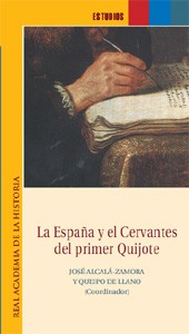 Cover of: La España y el Cervantes del primer Quijote