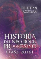 Historia del neo rock progresivo (1982-2016)