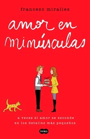 Cover of: Amor en minúscula by 