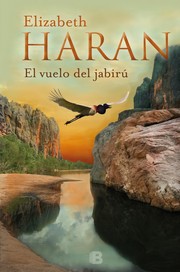 Cover of: El vuelo del jabirú