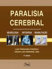 Paralisia cerebral by Luiz Fernando Fonseca, César Luiz Ferreira de Andrade Lima