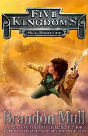 Cover of: Sky Raiders: Five Kingdoms #1