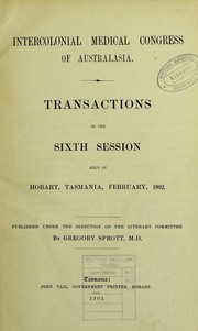 Cover of: Intercolonial Medical Congress of Australasia by Intercolonial Medical Congress of Australasia (6th 1902 Hobart, Tas.)