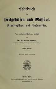 Cover of: Lehrbuch f©ơr Heilgehilfen und Mass©œre: im amtlichen Auftrage verfasst