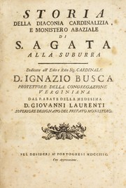 Cover of: Storia della diaconia cardinalizia, e monistero abaziale di S. Agata alla Suburra by Giovanni Laurenti