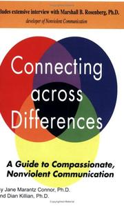 Cover of: Connecting across Differences: A Guide to Compassionate, Nonviolent Communication
