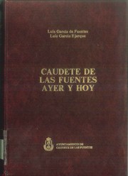 Cover of: Caudete de las Fuentes ayer y hoy