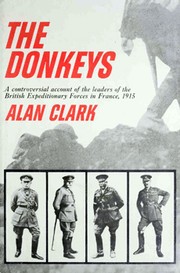 Cover of: The Donkeys. by Alan Clark