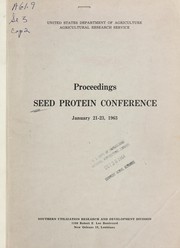 Proceedings by Seed Protein Conference (1963 New Orleans, La.)