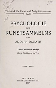 Psychologie des Kunstsammelns by Adolph Donath