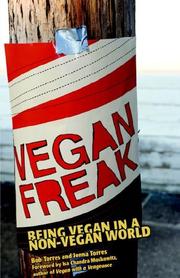Cover of: Vegan Freak by Bob Torres, Jenna Torres