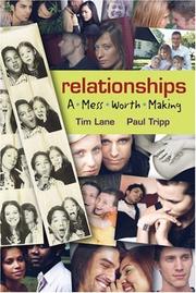 Relationships by Timothy S. Lane, Paul David Tripp