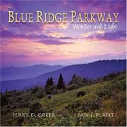 Blue Ridge Parkway by Jerry D. Greer, Ian J. Plant