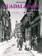 Cover of: Guadalajara : memoria de la ciudad 1800-1936 by 