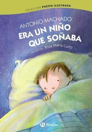 Cover of: Era un niño que soñaba by 