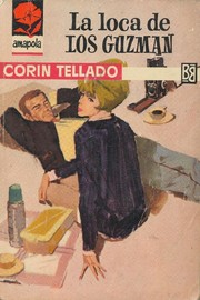 Cover of: La loca de los Guzmán by Corín Tellado