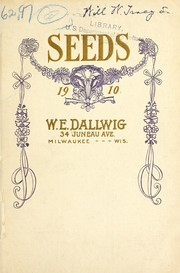 Seeds by W.E. Dallwig (Firm)