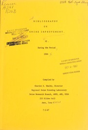 Cover of: Bibliography on swine improvement VI: during the period 1966