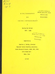 Cover of: Bibliography on swine improvement I: during the period 1897-1949