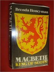 Cover of: Macbeth, King of Scots