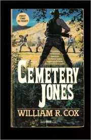 Cover of: Cemetery Jones by William R. Cox