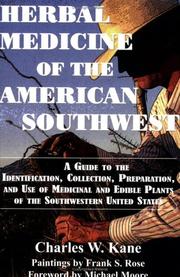 Herbal medicine of the American Southwest by Charles W. Kane