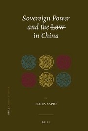 Sovereign power and the law in China