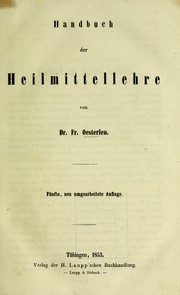 Cover of: Handbuch der Heilmittellehre by Friedrich Oesterlen, Friedrich Oesterlen