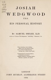 Cover of: Josiah Wedgwood, F.R.S. by by Samuel Smiles.