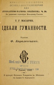 Cover of: Idealy humannosty by Tomáš Garrigue Masaryk