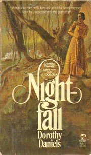 Cover of: Nightfall by Dorothy Daniels, Dorothy daniels