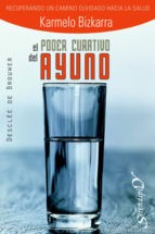 Cover of: El poder curativo del ayuno by 