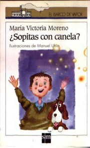 Cover of: ¿Sopitas con canela?