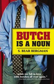 Cover of: Butch Is a Noun by S. Bear Bergman