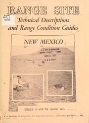 Cover of: Range site: technical descriptions and range condition guides, New Mexico