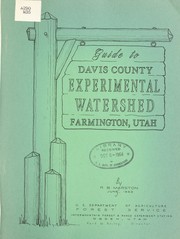 Cover of: Guide to Davis County Experimental Watershed, Farmington, Utah