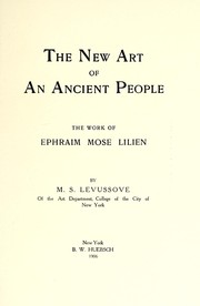 Cover of: The new art of an ancient people by M. S. Levussove