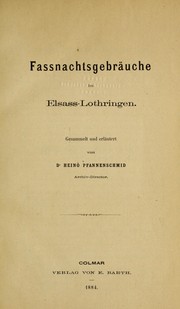 Cover of: Fassnachtsgebra uche in Elsass-Lothringen by Heino Pfannenschmid