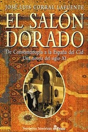 Cover of: El salón dorado by José Luis Corral Lafuente