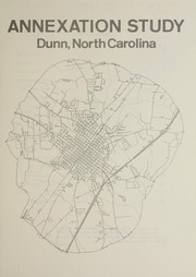 Cover of: Annexation study, Dunn, North Carolina