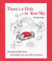 Cover of: There's a Hole in Your Sky by Bob Scher