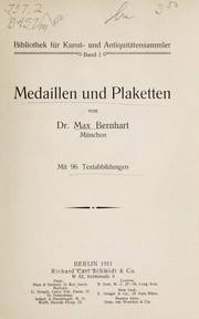 Cover of: Medaillen und plaketten by Max Bernhart